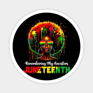 Juneteenth Black African Women Hair Remembering My Ancestors Magnet